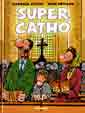 Srie Super Catho